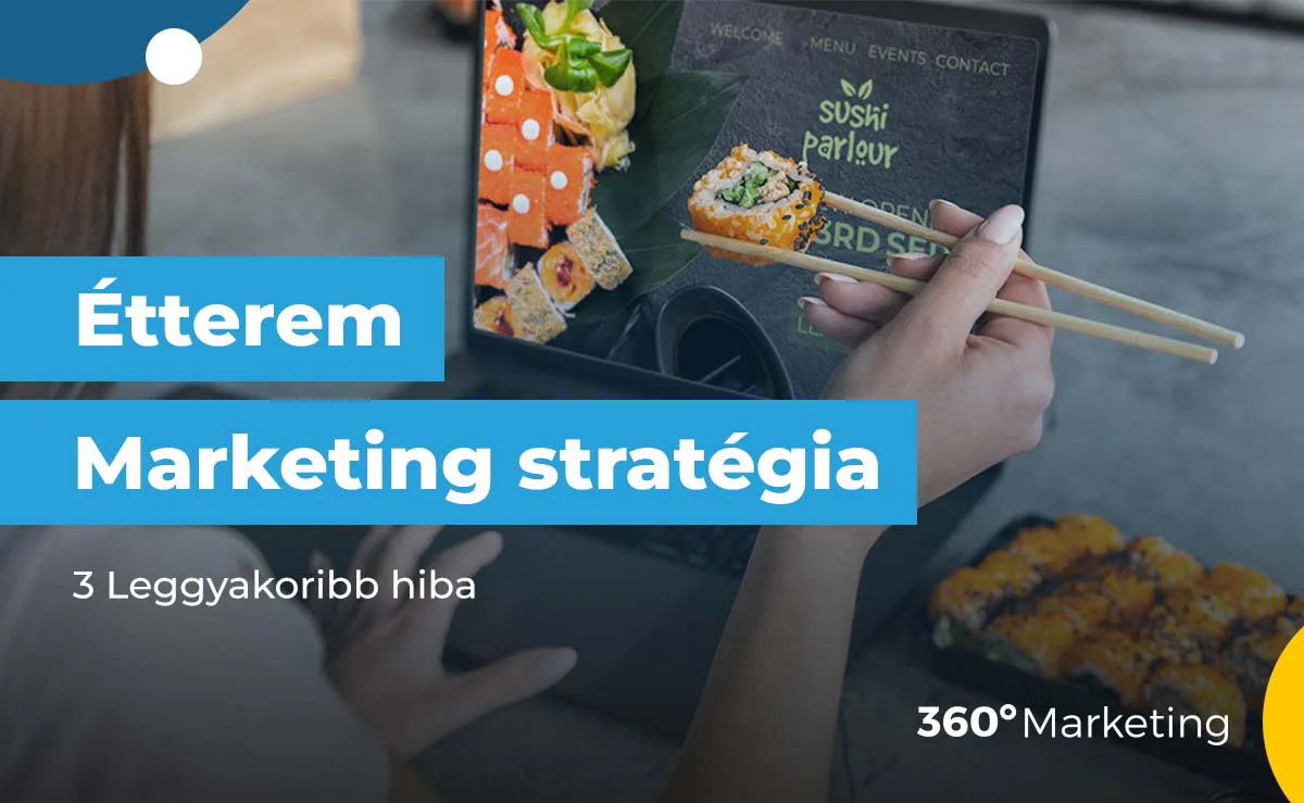 Étterem marketing stratégia – 3 leggyakoribb hiba