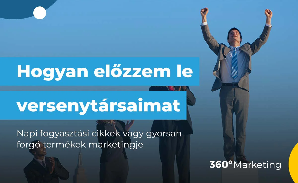 Hogyan előzzem be a versenytársaimat rövid időn belül?