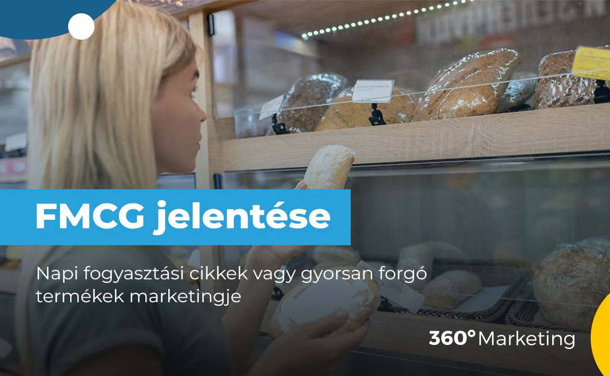 FMCG: amit tudni kell róla