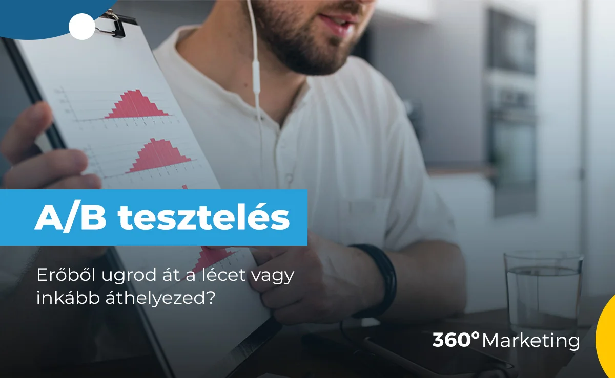 A/B tesztelés egy percben