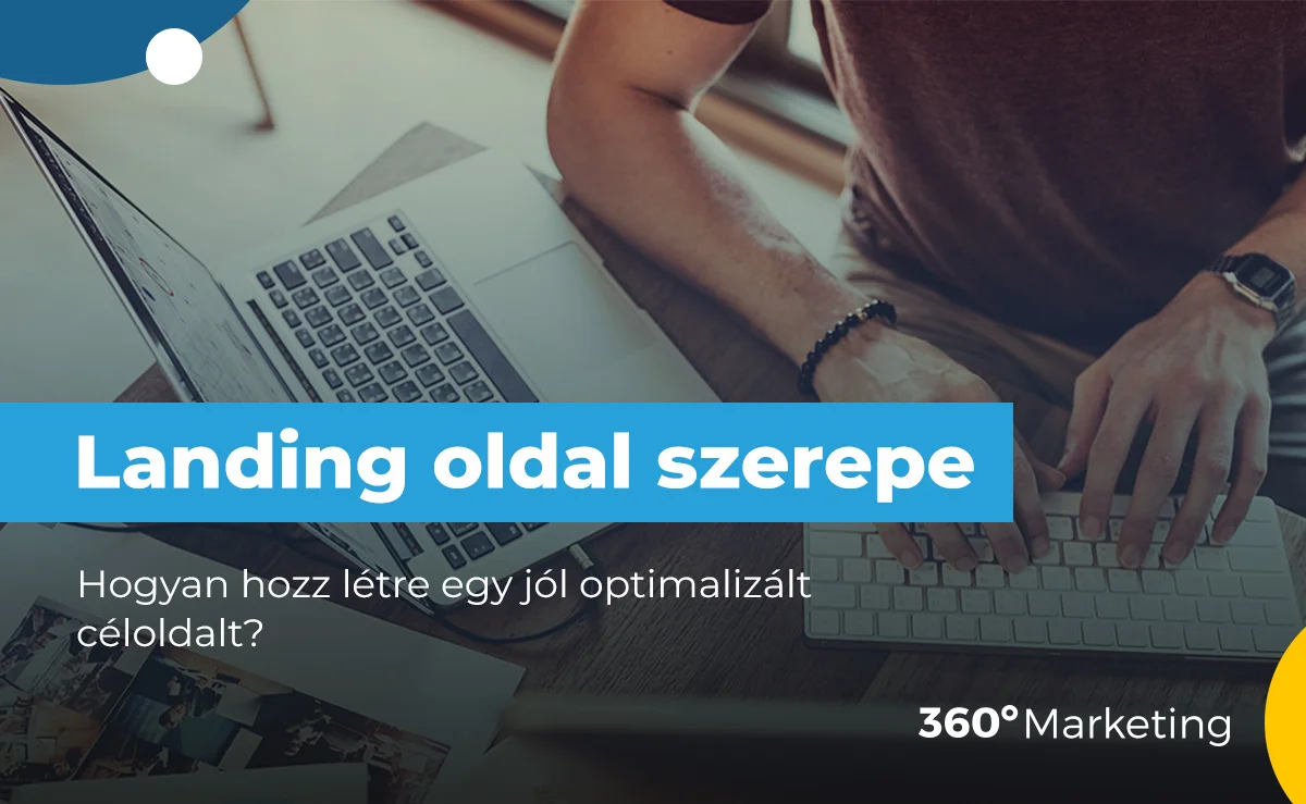 Mitől lesz egy landing oldal feliratkozókat konvertáló marketing eszköz?