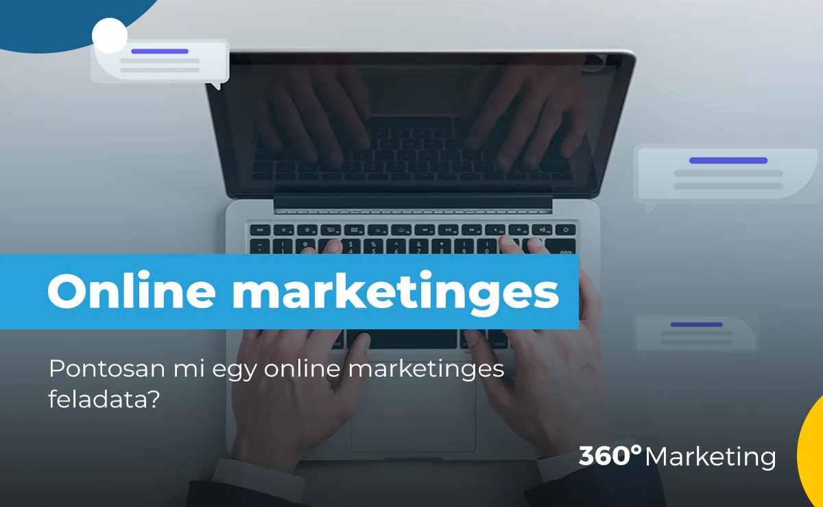 Mi egy online marketinges feladata?