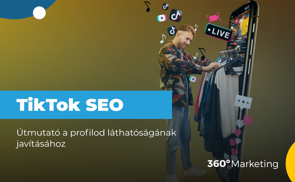 TikTok SEO – Útmutató a profilod láthatóságának javításához (2024)