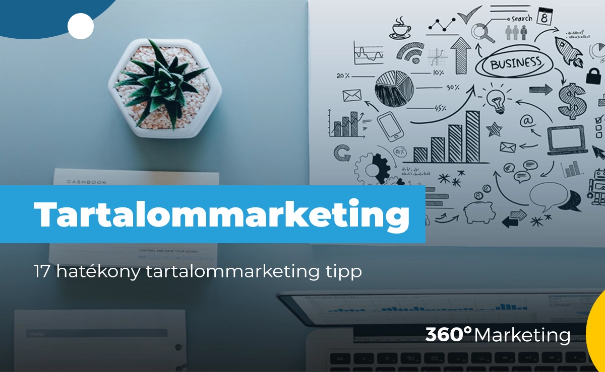 Tartalommarketing – Hogyan készítsünk jó tartalmat?