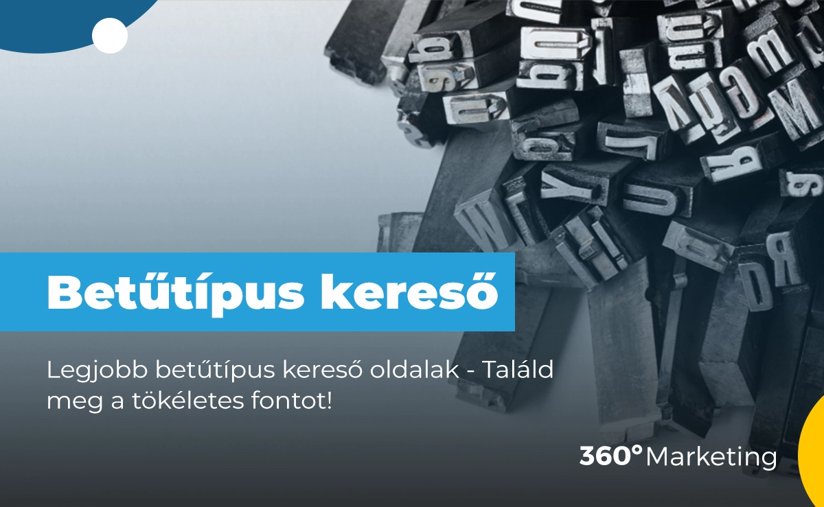 Legjobb betűtípus kereső oldalak – Találd meg a tökéletes fontot!