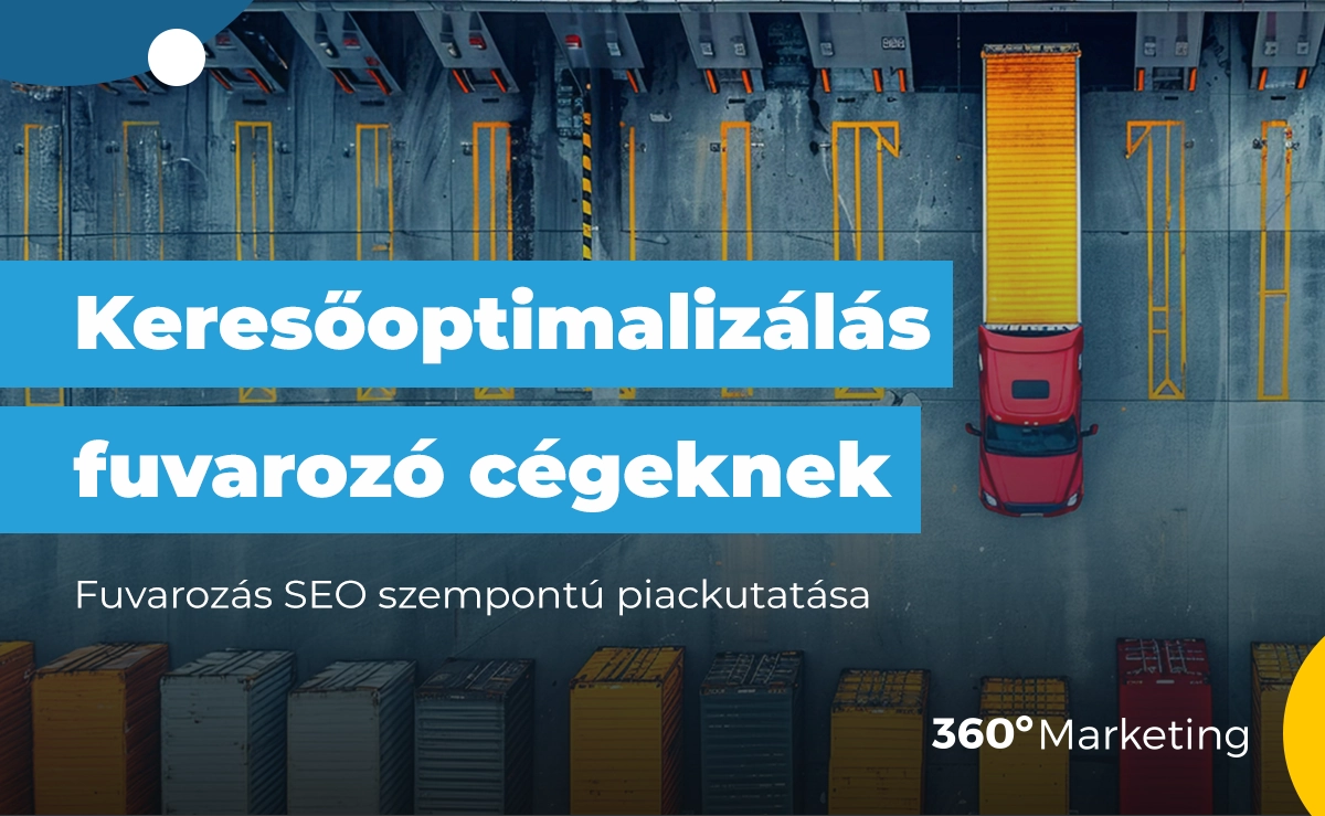 Fuvarozás SEO szempontú piackutatása 2024-ben