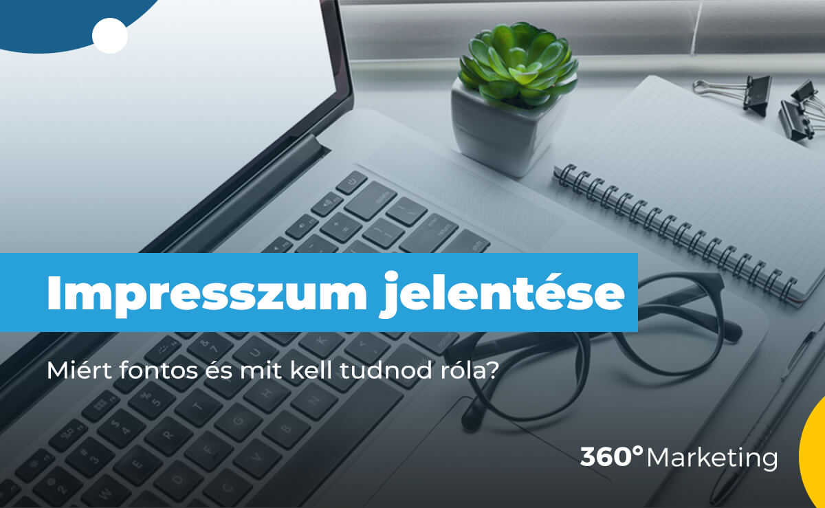 Impresszum jelentése: Miért fontos és mit kell tudnod róla?