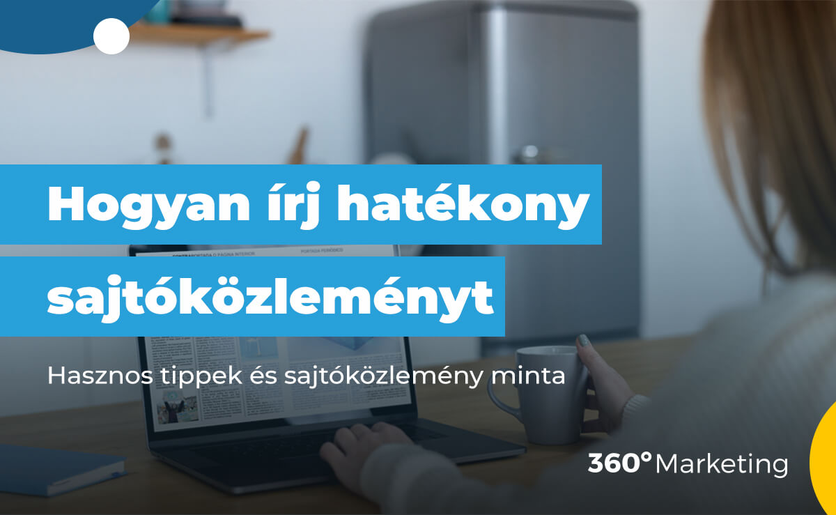 Hogyan írj hatékony sajtóközleményt: Hasznos tippek és sajtóközlemény minta