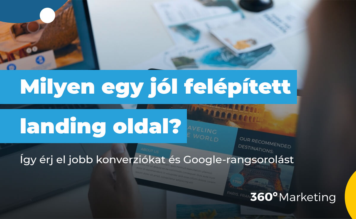 Landing page készítés 2025-ben: Hogyan optimalizáld tökéletesre?