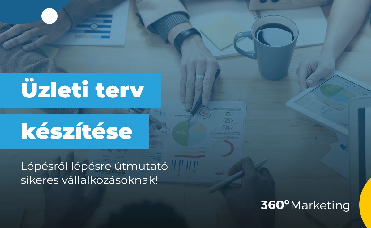 Üzleti terv készítése lépésről lépésre